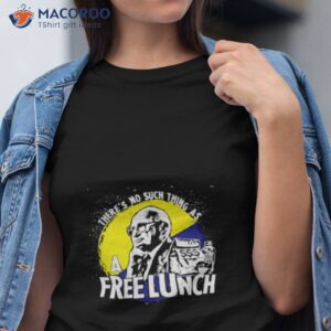 Uncle Milt Friedman No Free Lunches Aerosmith Shirt