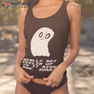 undertale quote of a ghost shirt tank top 1 1