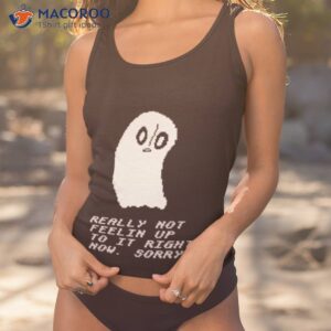 undertale quote of a ghost shirt tank top 1