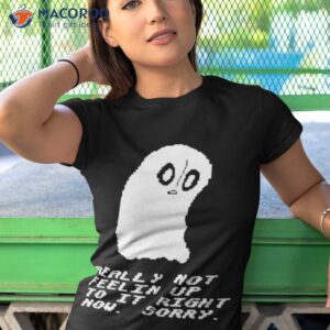 undertale quote of a ghost shirt tshirt 1 1