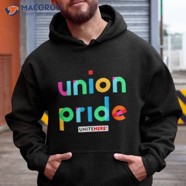 Union Pride Unitehere Shirt