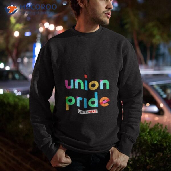 Union Pride Unitehere Shirt