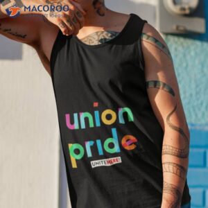 union pride unitehere shirt tank top 1