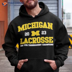 university of michigan mens lacrosse 2023 big ten champions shirt hoodie
