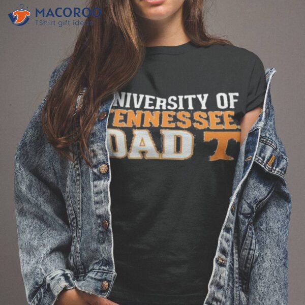 University Of Tennessee Dad 2023 Shirt