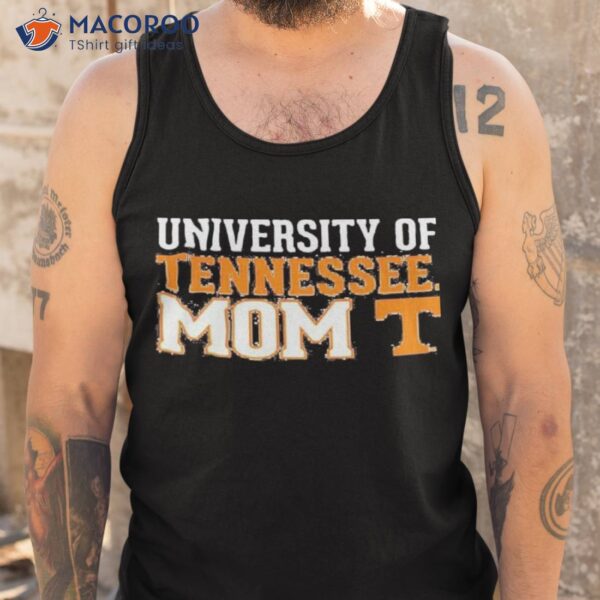 University Of Tennessee Mom 2023 Shirt