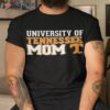 University Of Tennessee Mom 2023 Shirt