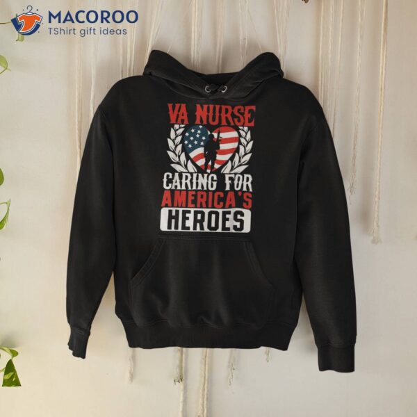 Va Nurse Americas Heros Merica Us Flag Patriot Veterans Day Shirt