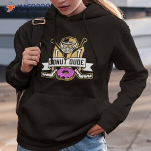vegas golden knights dunkin donut donut dude shirt hoodie 3