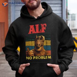vintage alf no problem shirt hoodie