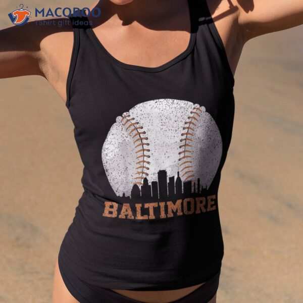 Vintage Baltimore Cityscape Baseball Lover Player And Fans Shirt