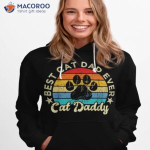 vintage best cat dad ever funny daddy father s day shirt hoodie 1