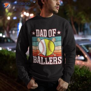 vintage dad of ballers baseball softball funny fathers day shirt sweatshirt 1