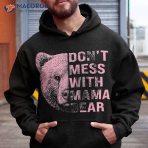 vintage mothers day don t mess with mama bear gifts shirt hoodie