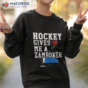 vintage retro hockey gives me a zamboner hockey shirt sweatshirt 2