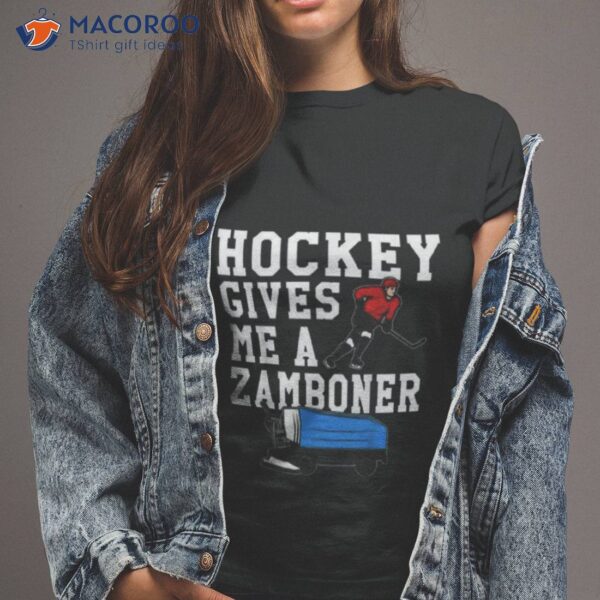 Vintage Retro Hockey Gives Me A Zamboner Hockey Shirt