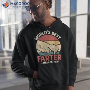 vintage world s best farter i mean father shirt hoodie 1