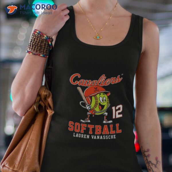 Virginia Cavaliers Ncaa Softball Lauren Vanassche Shirt