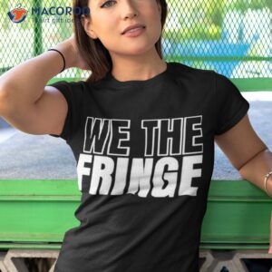 w brett wilson we the fringe shirt tshirt 1