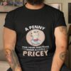 Walter Jeff Dunham A Penny For Your Thoughts Seems A Little Pricey Shirt