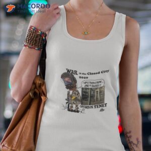 war in the closed city 2020 operation tenet shirt tank top 4