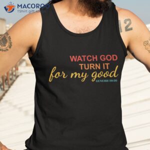 watch god turn it for my good genesis 50 20 vintage shirt tank top 3