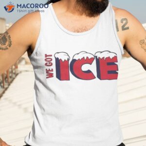 We Got Ice Blitzball 3 Shirt 3 we got ice blitzball 3 shirt tank top 3 1