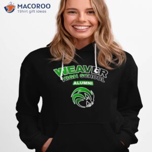 weaver high school alumni shirt hoodie 1