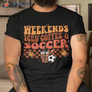 weekends iced coffee soccer retro groovy vintage girls shirt tshirt