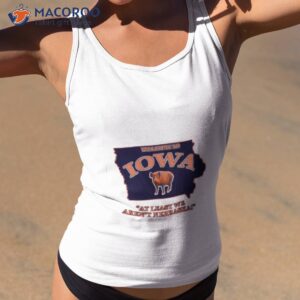 welcome to iowa at least we arent nebraska shirt tank top 2