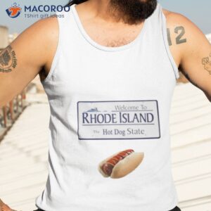 welcome to rhode island the hot dog state shirt tank top 3