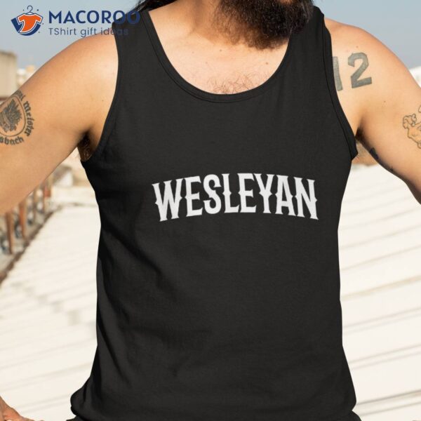 Wesleyan Arch Vintage Retro College Athletic Sports Shirt