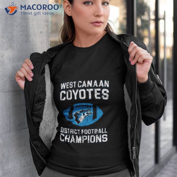 West Canaan Coyotes Football Champions Varsity Blues Shirt