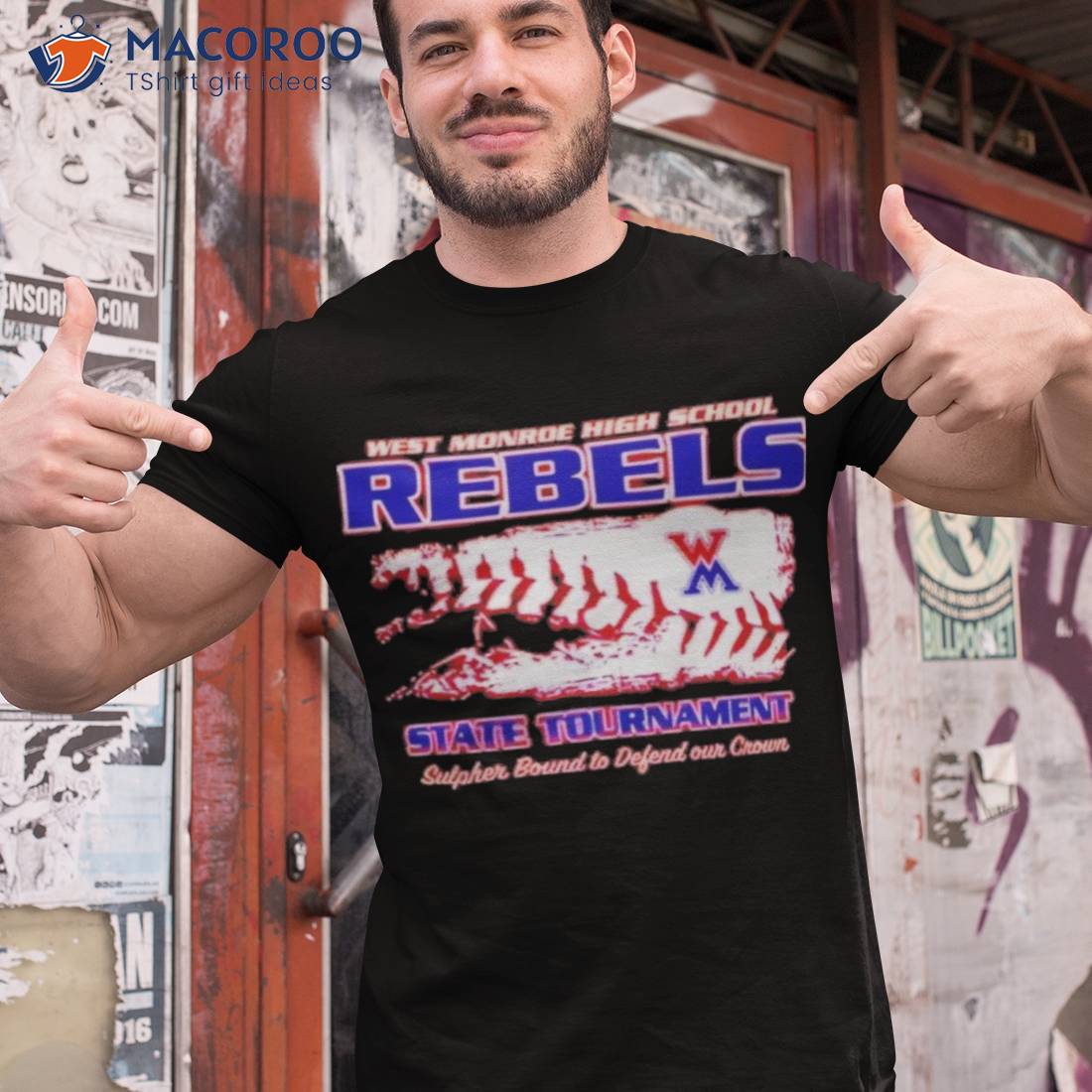 West Monroe High School Rebels State Tournamenshirt West Monroe High School Rebels State Tournamenshirt
