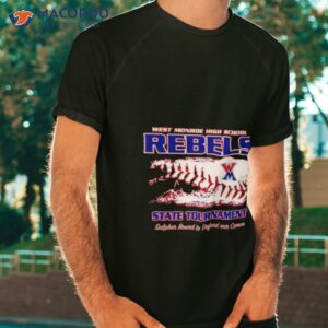 west monroe high school rebels state tournament shirt tshirt