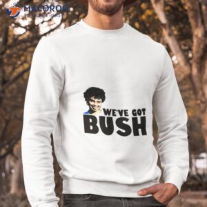 We’ve Got Bush Revenge Of The Nerds Shirt 2 weve got bush revenge of the nerds shirt sweatshirt