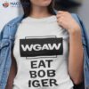 Wgaw Eat Bob Iger Shirt