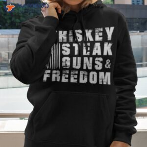 whiskey steak guns and freedom shirt hoodie 2