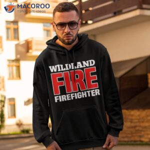 wildland fire rescue departt firefighters uniform shirt hoodie 2 1