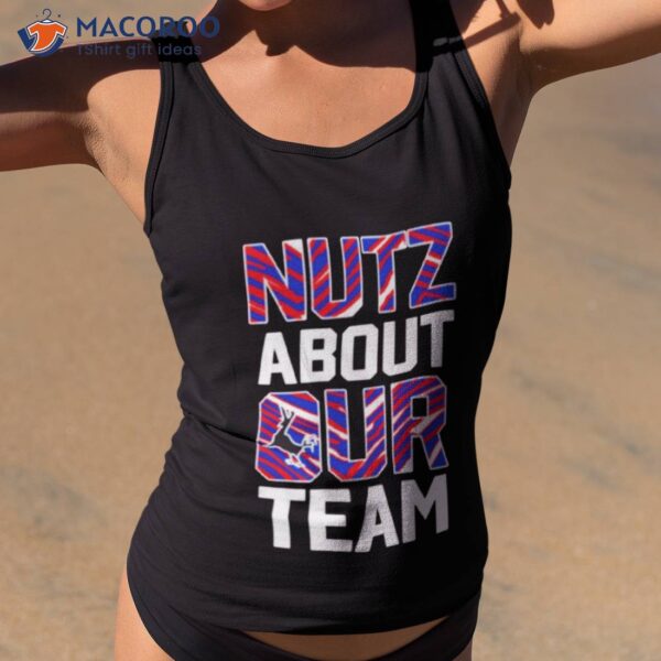 Wingnuts Buffalo Nuts About Our Team Shirt