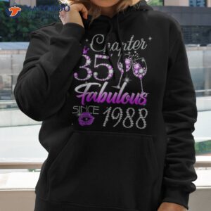 wo chapter 35 fabulous since 1988 35th birthday queen shirt hoodie 2