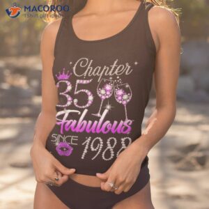 wo chapter 35 fabulous since 1988 35th birthday queen shirt tank top 1