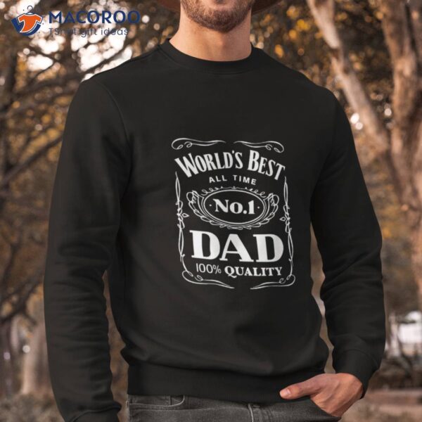 World&acirc;&acute;s Best No. 1 Dad &acirc;€“ Daddy Father – Gift Shirt