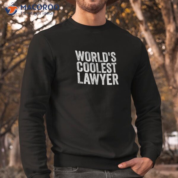 World’s Coolest Lawyer Occupation Funny Office Shirt