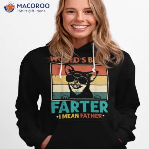 worlds best farter i mean father dad ever cool dog shirt hoodie 1