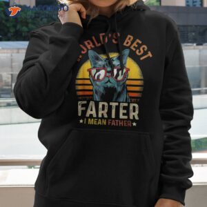 worlds best farter i mean father shirt cat dad ever hoodie 2