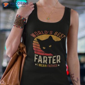 worlds best farter i mean father shirt cat dad ever tank top 4