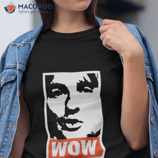 Wow. It’s Owen Wilson. Wow. T-Shirt