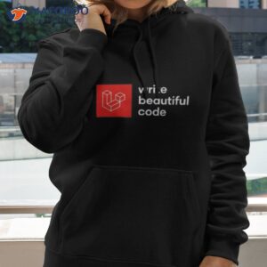 write beautiful code shirt hoodie 2