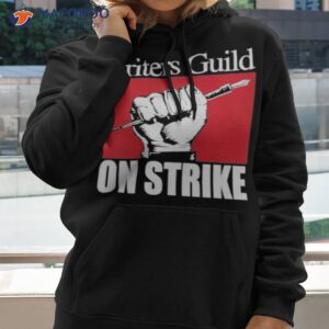 writers guild on strike shirt hoodie